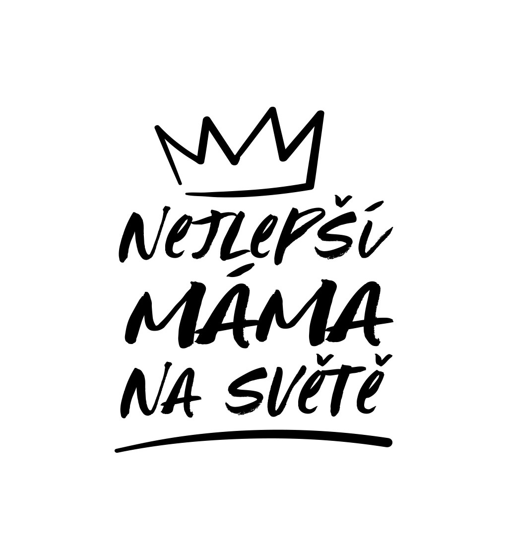 Dámské triko bílé - Nejlepší máma na světě