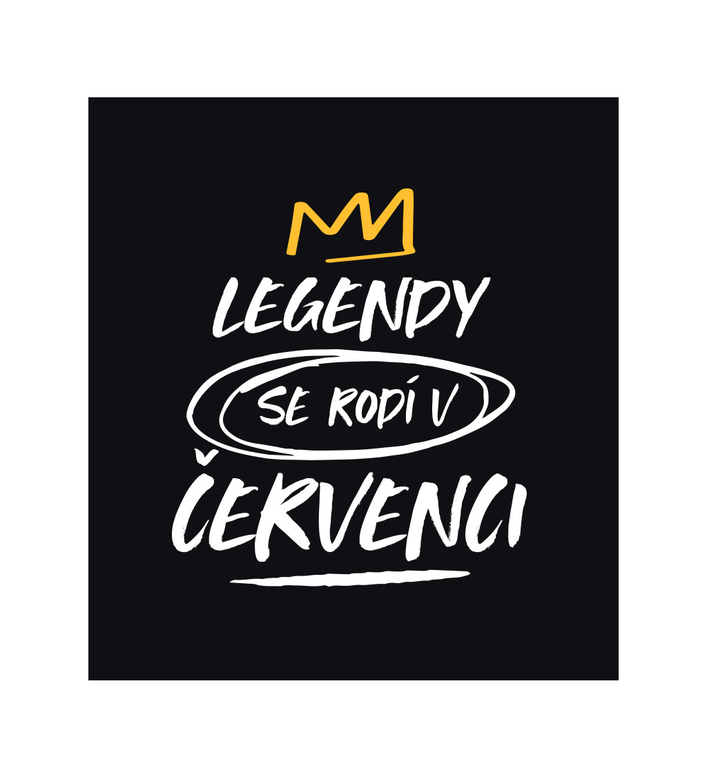 Pánské triko černé - Legendy se rodí v červenci