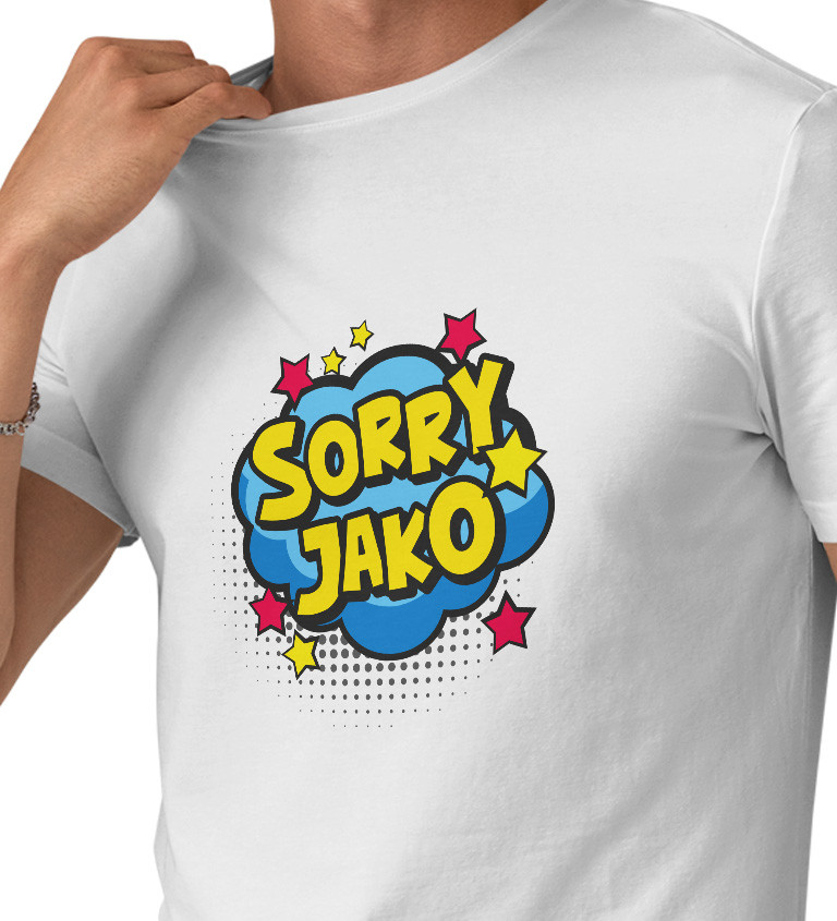 Pánské triko bílé - Sorry jako