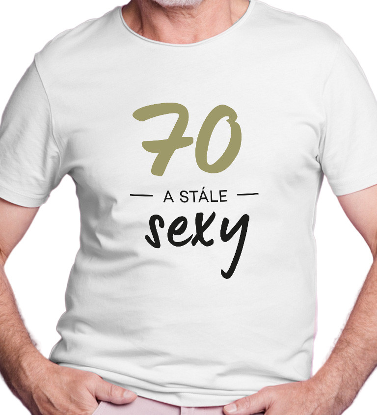 Pánské triko bílé - 70 a stále sexy